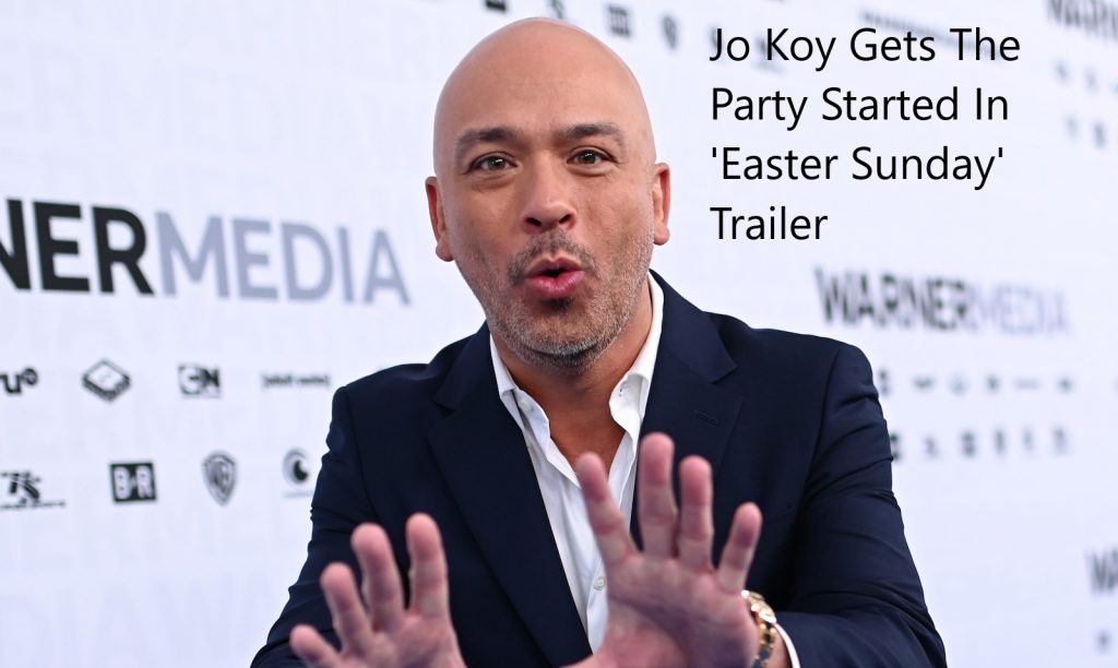 Jo Koy Gets The Party Started In Easter Sunday Trailer