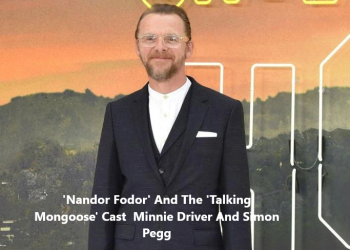 'Nandor Fodor' And The 'Talking Mongoose' Cast Minnie Driver And Simon Pegg
