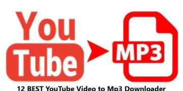12 BEST YouTube Video to Mp3 Downloader